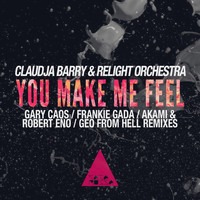 ReLight Orchestra and Claudja Barry - You Make Me Feel (Remixes)