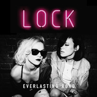 LOCK - Everlasting Road
