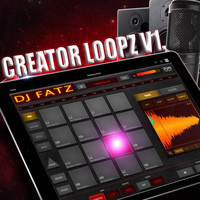 DJ Fatz - Creator Loopz V1.