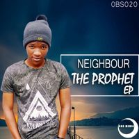 Neighbour - The Prophet EP