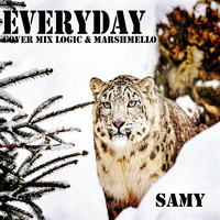 Samy - Everyday (Cover Mix Logic & Marshmello)