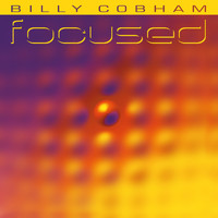 Billy Cobham - Focused