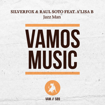 Silverfox, Raul Soto - Jazz Man