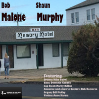 Bob Malone - Memory Motel