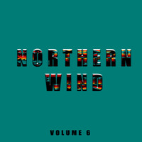 Northern Wind - Northern Wind, Vol. 6