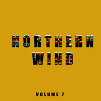 Northern Wind - Northern Wind, Vol. 7