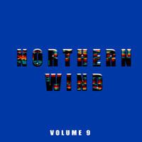 Northern Wind - Northern Wind, Vol. 9