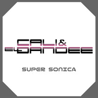 Cali Y El Dandee - Super Sonica