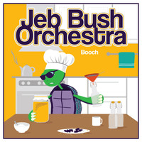 Jeb Bush Orchestra - Booch
