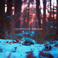 Sam Gorski - Everything Forever