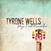 Tyrone Wells - Days I Will Remember