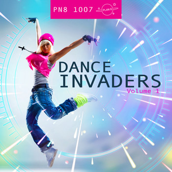 Plan 8 - Dance Invaders, Vol. 1: Attack of the Remixers & DJ's