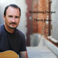 Derek Jones - Something Deeper