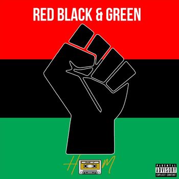 Heem - Red Black and Green (Explicit)