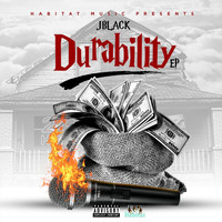J Black - Durability - EP