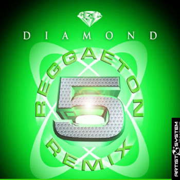 Various Artists - Diamond Reggaeton Remix 5