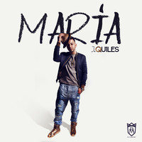 Justin Quiles - María
