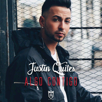 Justin Quiles - Algo Contigo