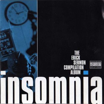 Erick Sermon - Insomnia: The Erick Sermon Compilation Album (Explicit)