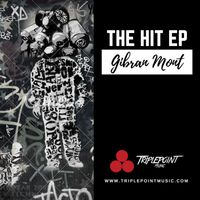 Gibran Mont - The Hit EP