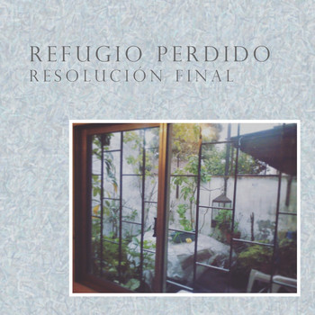 Refugio Perdido - Resolucion Final