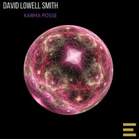 David Lowell Smith - Karma Posse