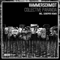 HAMMERSCHMIDT - Collective Paranoia