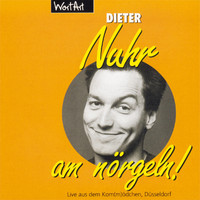 Dieter Nuhr - Nuhr am nörgeln (Live)