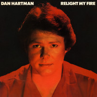 Dan Hartman - Relight My Fire (Expanded Edition)