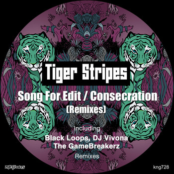 Tiger Stripes - Song For Edit / Consecration (Remixes)