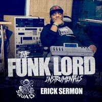 Erick Sermon - The Funk Lord Instrumentals