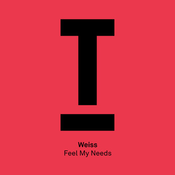 Weiss (UK) - Feel My Needs