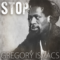 Gregory Isaacs - Stop