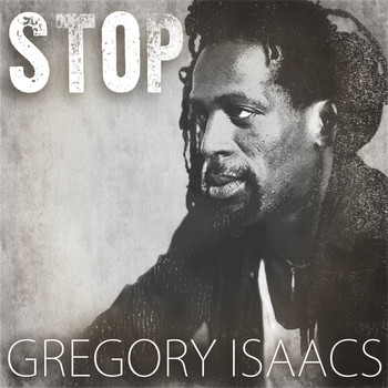 Gregory Isaacs - Stop