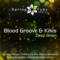 Blood Groove & Kikis - Deep Grain