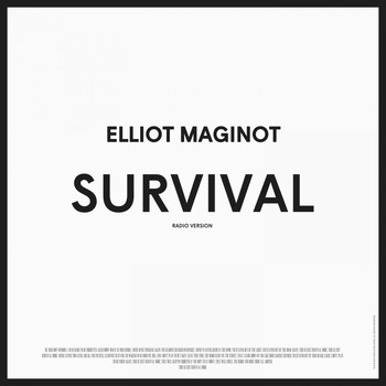 Elliot Maginot - Survival (Radio Version)