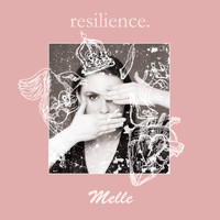 Melle - Resilience