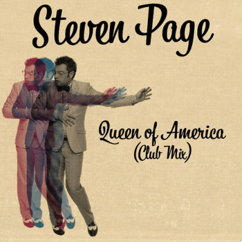 Steven Page - Queen of America (Club Mix)