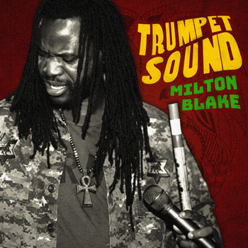 Milton Blake - Trumpet Sound