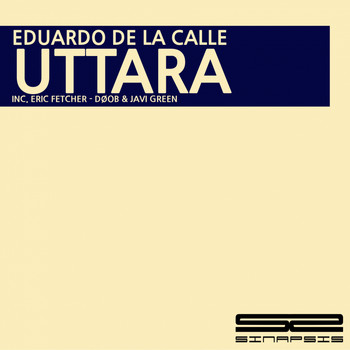 Eduardo De La Calle - UTTARA
