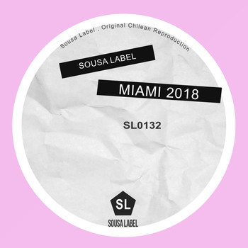 Various Artists - Sousa Label Miami 2018