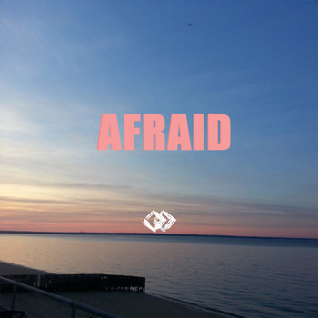 HighEnd - Afraid