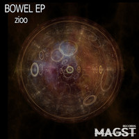 Zioo - Bowel EP