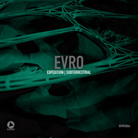 Evro - Expedition / Subterrestrial