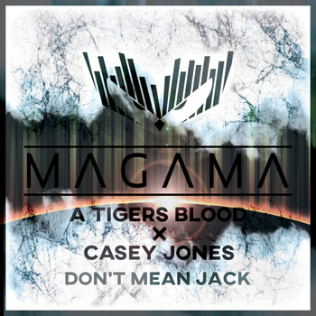 A Tigers Blood - Don't Mean Jack