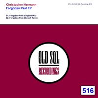 Christopher Hermann - Forgotten Past EP