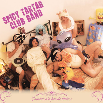 Spicy Tartar Club Band - L'amour n'a pas de limites (Explicit)