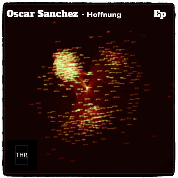 Oscar Sanchez - Hoffnung