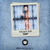 Malcolm Flex - Drip