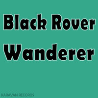 Black Rover - Wanderer